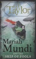 Mariah Mundi and the Ship of Fools 0571227007 Book Cover