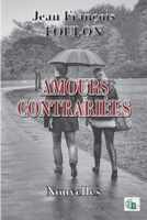 Amours contrariés 2384063456 Book Cover