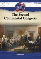 The Second Continental Congress 1612289797 Book Cover