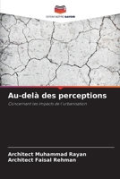 Au-delà des perceptions (French Edition) 6209603297 Book Cover