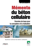 Mémento du béton cellulaire (French Edition) 2212116470 Book Cover