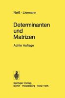 Determinanten Und Matrizen: Lineare Algebra 3540067345 Book Cover