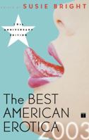 The Best American Erotica 2003 (Best American Erotica) 074322261X Book Cover