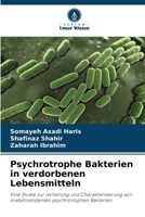 Psychrotrophe Bakterien in verdorbenen Lebensmitteln (German Edition) 6208061695 Book Cover