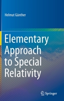 Elementary Approach to Special Relativity 9811531676 Book Cover