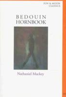 Bedouin Hornbook (Sun and Moon Classics) 1557132461 Book Cover
