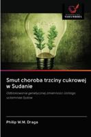 Smut choroba trzciny cukrowej w Sudanie 6202622970 Book Cover