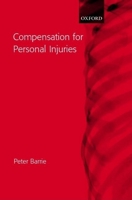 Compensation for Personal Injuries 1841742864 Book Cover