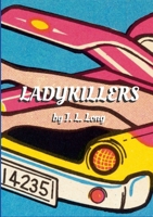 Ladykillers 1387799010 Book Cover