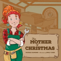 The Mother of Christmas 1069149608 Book Cover