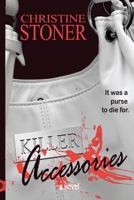 Killer Accessories 1461127254 Book Cover