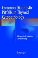 Common Diagnostic Pitfalls in Thyroid Cytopathology 3319316001 Book Cover