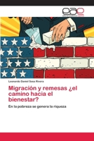Migración y remesas ¿el camino hacia el bienestar? 620209673X Book Cover
