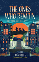 The Ones Who Remain (The Moonwind Mysteries) 166254362X Book Cover