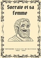 Socrate et sa femme (French Edition) 3691041760 Book Cover