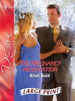 The Pregnancy Negotiation 0373767633 Book Cover