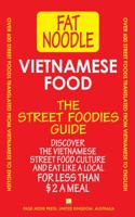 Vietnamese Food.: Vietnamese Street Food Vietnamese to English Translations 0980715512 Book Cover