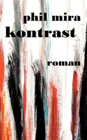 Kontrast (German Edition) 374948046X Book Cover