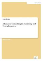 E-Business-Controlling Im Marketing Und Vertriebsprozess 3838664892 Book Cover