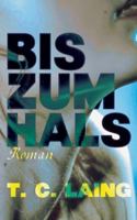 Bis zum Hals (German Edition) 369517319X Book Cover