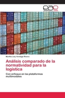 Análisis comparado de la normatividad para la logística 3659004189 Book Cover