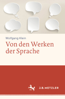 Von Den Werken Der Sprache 3476026035 Book Cover