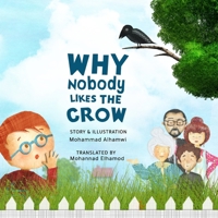 Why nobody likes the crow!: Philosophical children's picture book for kids about diversity, equality, inclusion, empathy and understanding differences. B0F7G917SM Book Cover