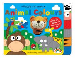 Waggle and Wave - Animal Colours 1909090662 Book Cover