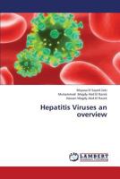 Hepatitis Viruses an overview 3659392294 Book Cover