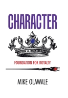 Character: Foundation for Royalty 1698703392 Book Cover