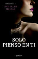 Solo pienso en ti (Edición mexicana) (Planeta Internacional) 607079799X Book Cover