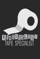 Kinesiology Tape Specialist: Notebook A5 Size, 6x9 inches, 120 lined Pages, Physical Therapist PT Kinesiologist Kinesiology Tapes 1696046459 Book Cover