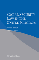 Social Security Law in the United Kingdom 9041185542 Book Cover