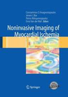 Noninvasive Imaging of Myocardial Ischemia 1447171217 Book Cover