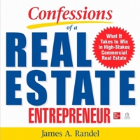 Confessions of a Real Estate Entrepreneur B0BX7FQ6GR Book Cover