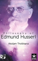 Philosophy of Edmund Husserl 9390384419 Book Cover