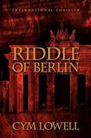 Riddle of Berlin 0595426654 Book Cover