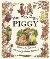 Aunt Pitty Patty's Piggy 0590899880 Book Cover