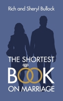 The Shortest Book on Marriage 1948199084 Book Cover