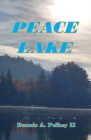 Peace Lake 1608628558 Book Cover