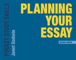 Planning Your Essay 1137402474 Book Cover