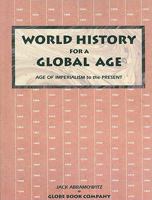 World History for a Global Age: Age Of Imperialism To The Present 1556756836 Book Cover