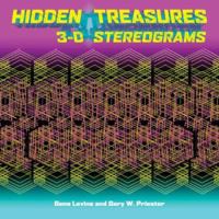 Hidden Treasures: 3-D Stereograms 1402751451 Book Cover