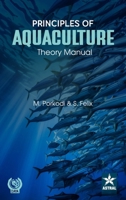 Principles of Aquaculture: Theory Manual 9359195316 Book Cover