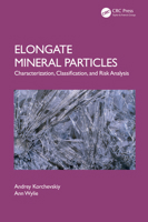 Elongate Mineral Particles: Characterization, Classification, and Risk Analysis 1032538295 Book Cover