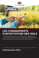 Les Changements d'Affectation Des Sols (French Edition) 6208325897 Book Cover