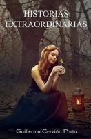 Historias extraordinarias 197427859X Book Cover
