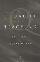 Quality Teaching: A Sample of Cases 0415119871 Book Cover