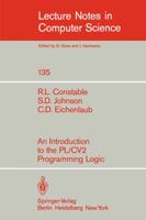 Introduction to the Pl/Cv2 Programming Logic (Lecture Notes in Computer Science) 3540114920 Book Cover