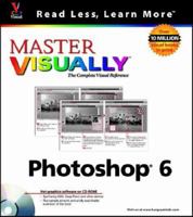 Master Visually Photoshop 6 (with CD-ROM) 0764535412 Book Cover